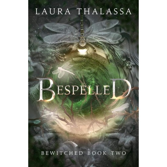 BEWITCHED 2: BESPELLED - LAURA THALASSA