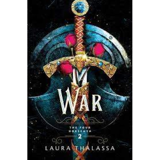 THE FOUR HORSEMEN 2: WAR - LAURA THALASSA