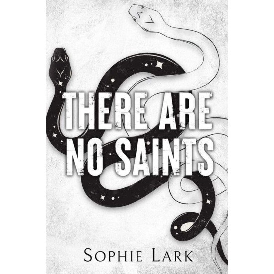 SINNERS 1: THERE ARE NO SAINTS - SOPHIE LARK