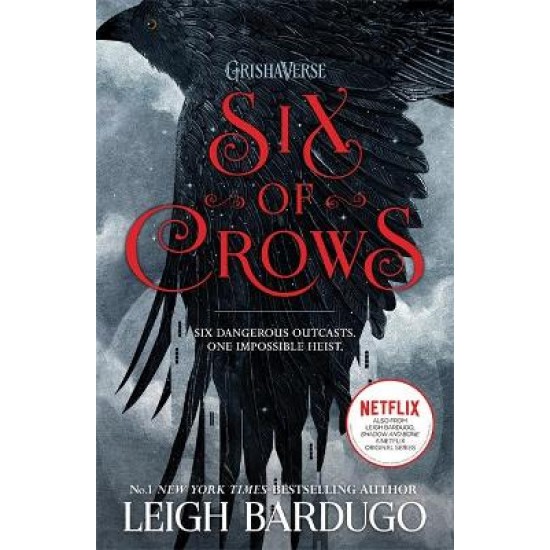 SIX OF CROWS 1 PB - LEIGH BARDUGO