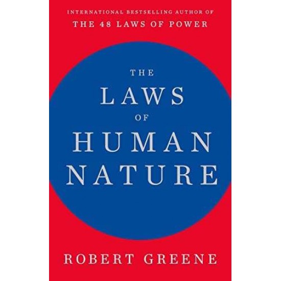 THE LAWS OF HUMAN NATURE - ROBERT GREENE