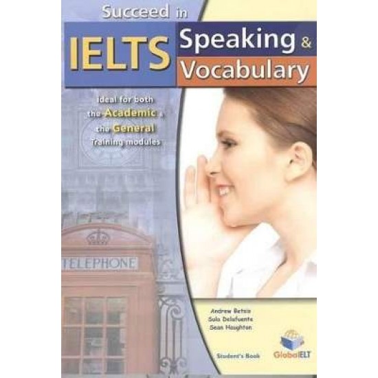 SUCCEED IN IELTS SPEAKING & VOCABULARY SB - ANDREW BETSIS