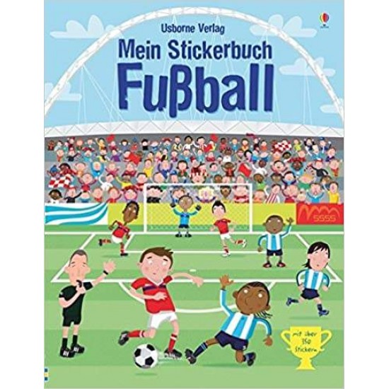 USBORNE : MEIN STICKERBUCH: FUSBALL PB