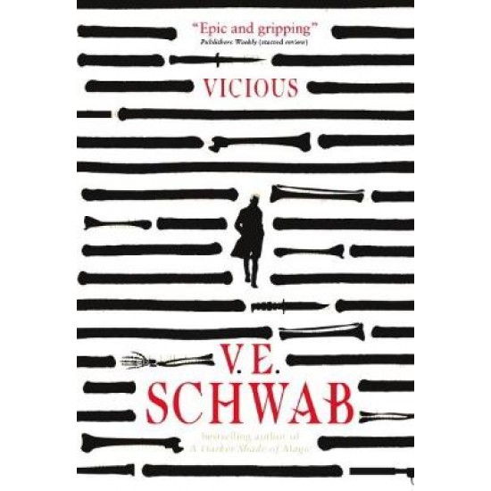 VICIOUS  PB - V. E. SCHWAB