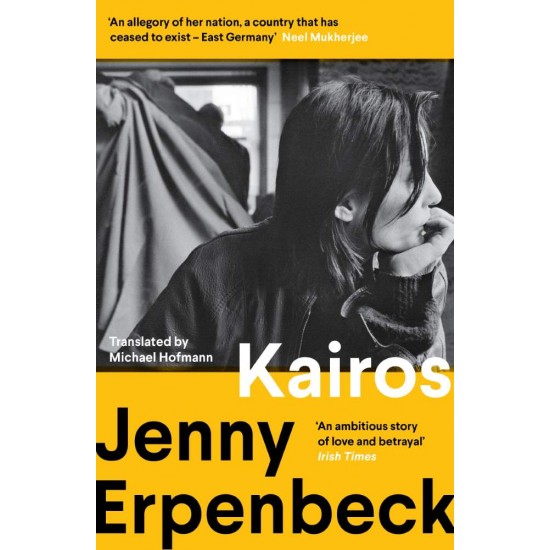 KAIROS - WINNER OF THE INTERNATIONAL BOOKER PRIZE PB - JENNY ERPENBECK