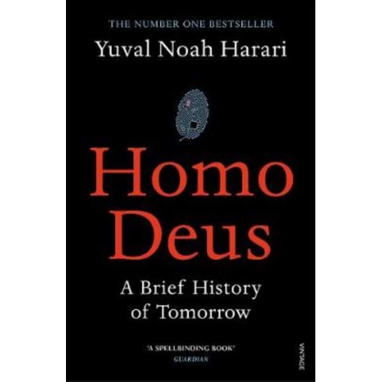 HOMO DEUS: A BRIEF HISTORY OF TOMORROW PB - YUVAL NOAH HARARI - 2017
