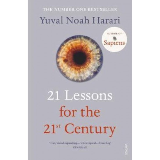 21 LESSONS FOR THE 21ST CENTURY PB - YUVAL NOAH HARARI - 2019
