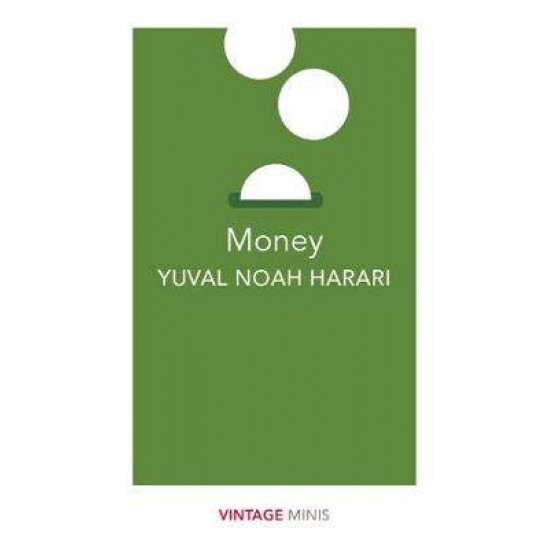 VINTAGE CLASSICS : MONEY PB - YUVAL NOAH HARARI