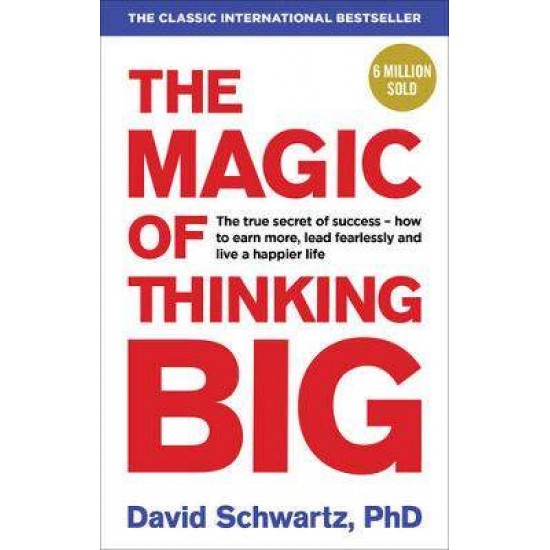 THE MAGIC OF THINKING BIG PB - DAVID J SCHWARTZ