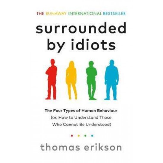 SURROUNDED BY IDIOTS PB - THOMAS ERIKSON