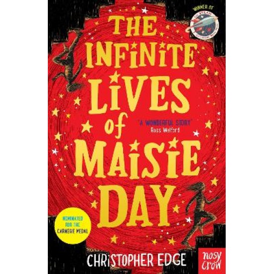 THE INFINITE LIVES OF MAISIE DAY - CHRISTOPHER EDGE