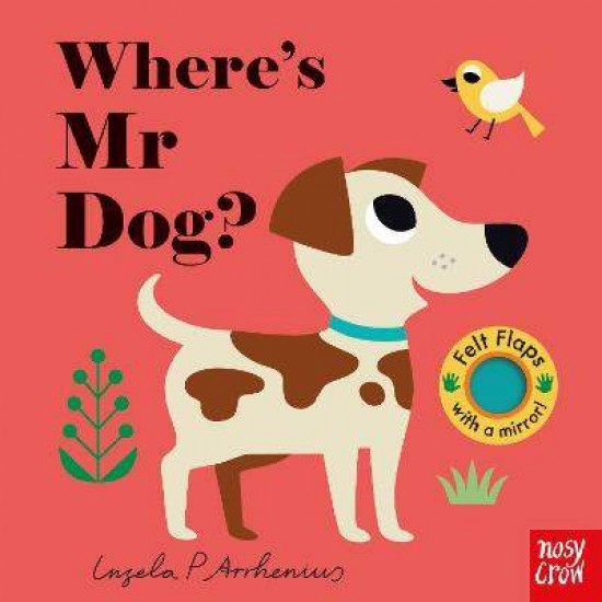 WHERE'S MR DOG? - INGELA ARRHENIUS