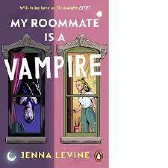 MY ROOMMATE IS A VAMPIRE - JENNA LEVINE