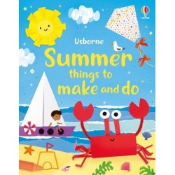 USBORNE: SUMMER THINGS TO MAKE AND DO