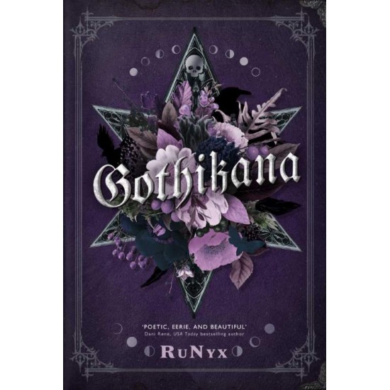 GOTHIKANA: A DARK ACADEMIA GOTHIC ROMANCE: TIKTOK MADE ME BUY IT! - RUNYX