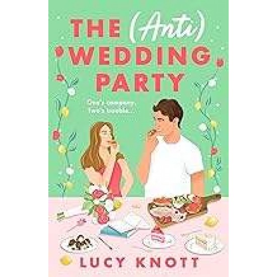 THE (ANTI) WEDDING PARTY PB