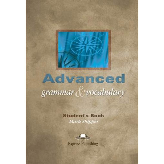 ADVANCED GRAMMAR & VOCABULARY SB - SKIPPER, MARK