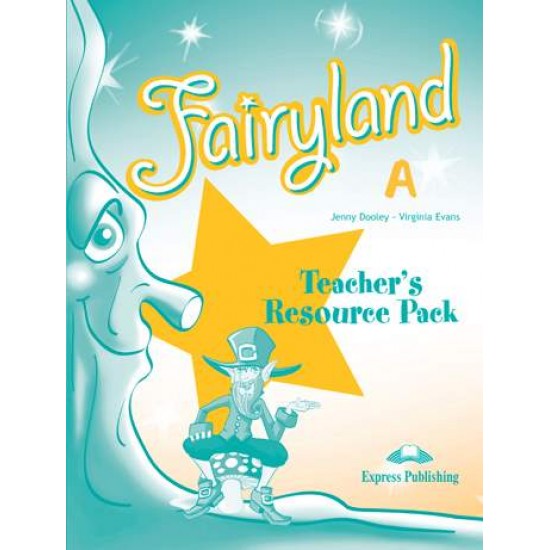 FAIRYLAND JUNIOR A TCHR'S RESOURCE PACK - DOOLEY, JENNY