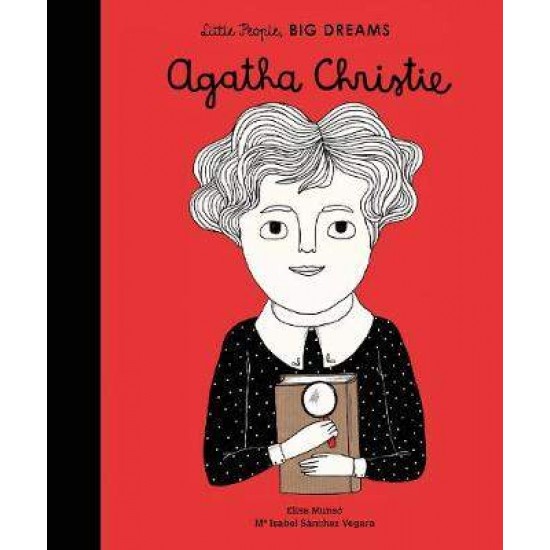 LITTLE PEOPLE, BIG DREAMS: AGATHA CHRISTIE HC - MARIA ISABEL SANCHEZ VEGARA-ELISA MUNSO