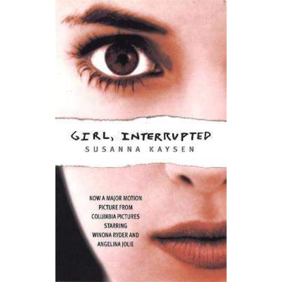 GIRL, INTERRUPTED PB B FORMAT - SUSANNA KAYSEN