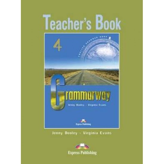 GRAMMARWAY 4 TCHR'S - JENNY DOOLEY-VIRGINIA EVANS