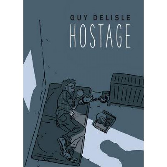 HOSTAGE  PB - GUY DELISLE