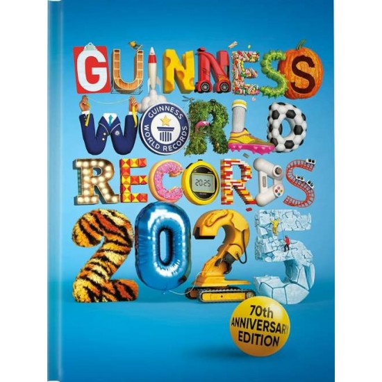 GUINNESS WORLD RECORDS 2025 HC - GUINNESS WORLD RECORDS