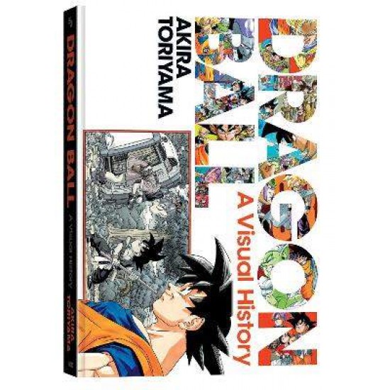 DRAGON BALL: A VISUAL HISTORY - Akira Toriyama