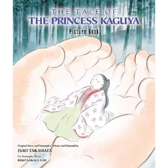 TALE OF THE PRINCESS KAGUYA PICTURE BOOK - Isao Takahata