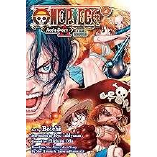 ONE PIECE: ACE'S STORY MANGA, VOL. 2 - Oda/Hinata