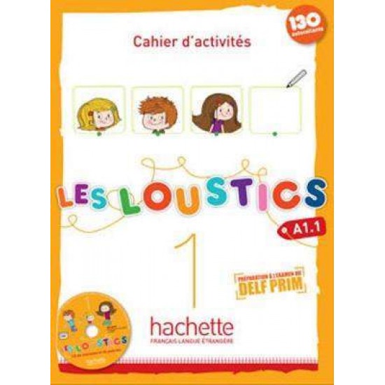 LES LOUSTICS 1 A1.1 CAHIER (+ CD) - MARIANNE CAPOUET-HUGUES DENISOT