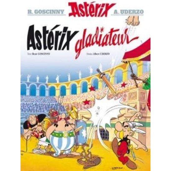 ASTERIX TOME 4: ASTERIX GLADIATEUR HC - RENE GOSCINNY