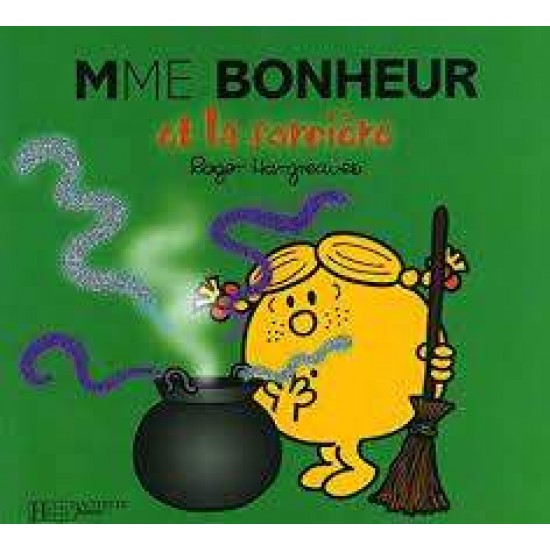 MONSIEUR MADAME - MADAME BONHEUR ET LA SORCIÈRE - ROGER HARGREAVES