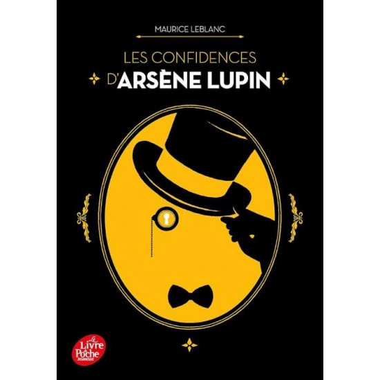 LES CONFIDENCES D'ARSÈNE LUPIN - MAURICE LEBLANC