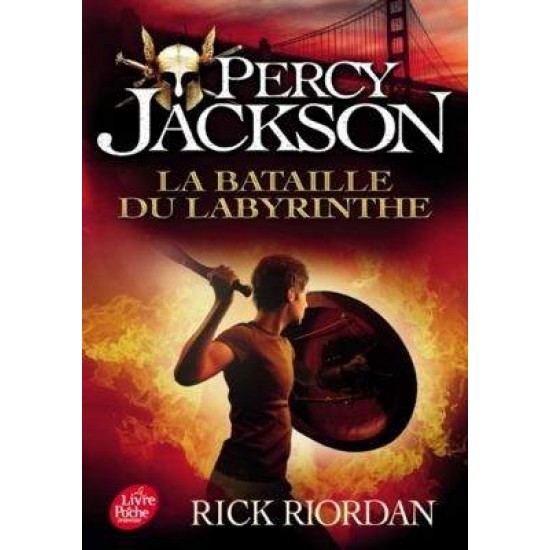 PERCY JACKSON LA BATAILLE DU LABYRINTHE - TOME 4 POCHE - Rick Riordan