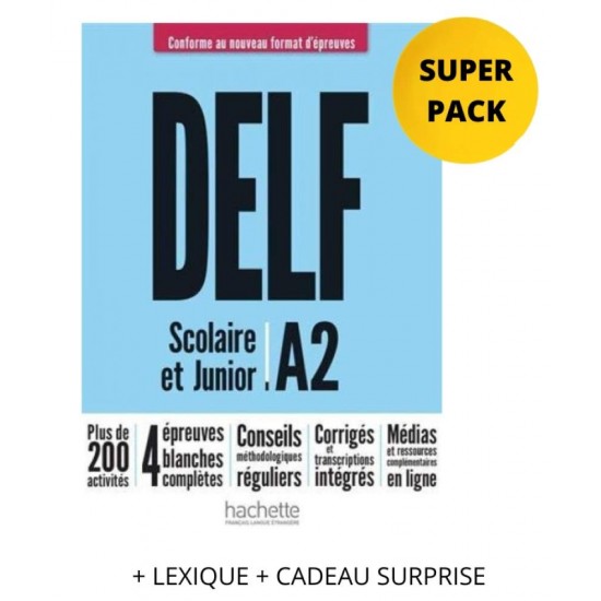 DELF SCOLAIRE ET JUNIOR A2 SUPER PACK (NOUVEAU FORMAT + (ECRIT ET ORAL) POUR LA GRECE + DVD-ROM + CADEAU SURPRISE) -  - 2021