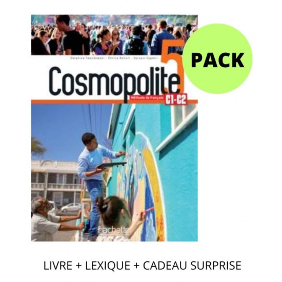 COSMOPOLITE 5 PACK (LIVRE + LEXIQUE + CADEAU SURPRISE) - SYLVAIN CAPELLI, DELPHINE TWARDOWSKI-VIEITES, ÉMILIE MATHIEU-BENOIT