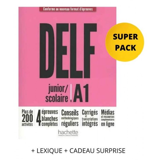 DELF SCOLAIRE & JUNIOR A1 SUPER PACK (+ LEXIQUE + CADEAU SURPRISE) NOUVEAU FORMAT - 