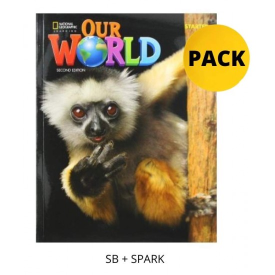 OUR WORLD STARTER PACK FOR GREECE (SB + SPARK) BRIT. ED 2ND ED - 