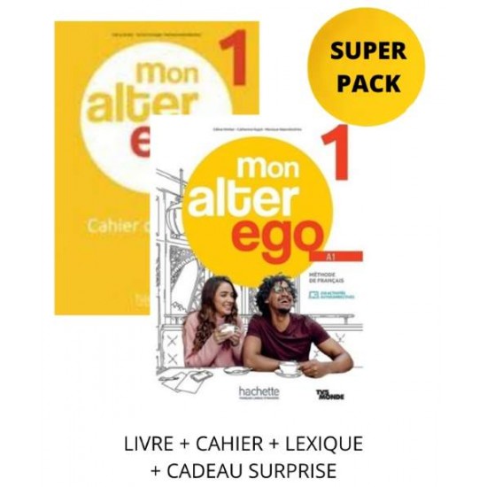 MON ALTER EGO 1 SUPER PACK (LIVRE + CAHIER + LEXIQUE + CADEAU SURPRISE) - 