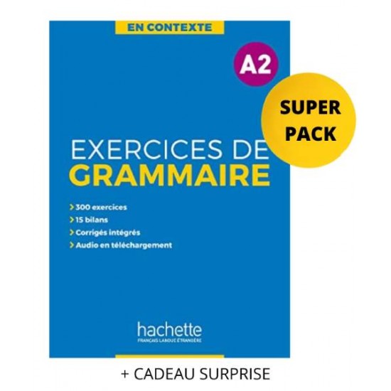 EXERCICES DE GRAMMAIRE EN CONTEXTE A2 SUPER PACK (+ CADEAU SURPRISE) - 