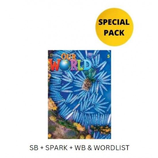 OUR WORLD 5 SPECIAL PACK FOR GREECE (SB + SPARK + WB & WORDLIST) BRIT. ED 2ND ED - RONALD SCRO