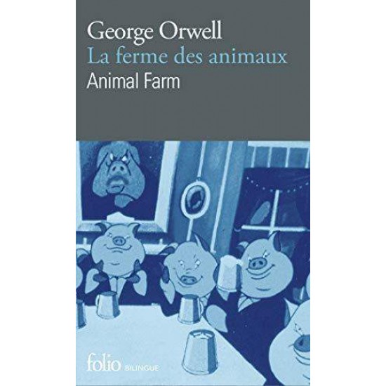 LA FERME DES ANIMAUX / BILINGUE POCHE - GEORGE ORWELL