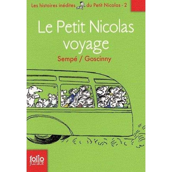 LE PETIT NICOLAS 2: VOYAGE POCHE - JEAN-JACQUES SEMPE-RENE GOSCINNY