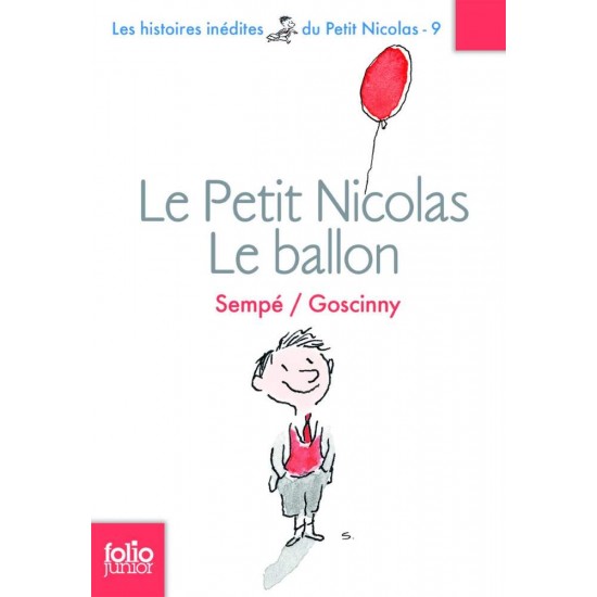 LE PETIT NICOLAS : LE BALLON ET AUTRES HISTOIRES POCHE - RENE GOSCINNY-JEAN-JACQUES SEMPE