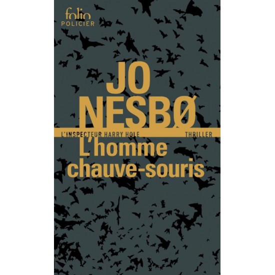 FOLIO POLICIER : L'HOMME CHAUVE - SOURIS  POCHE - JO NESBO