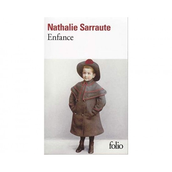 FC : ENFANCE - NATHALIE SARRAUTE