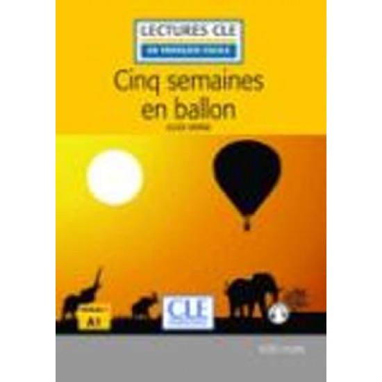 LCEFF 1: CINQ SEMAINES EN BALLON - JULES VERNE