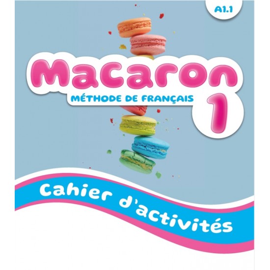 MACARON 1 CAHIER - RUBIO, RUIZ, CABRERA, PAYET, VIERA