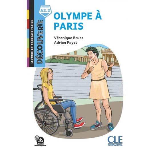 COLLECTION DECOUV. : OLYMPE A PARIS NIVEAU A2.2 - VÉRONIQUE BRUEZ, ADRIEN PAYET